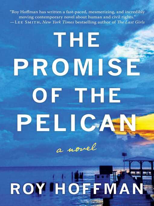 Title details for The Promise of the Pelican by Roy Hoffman - Available